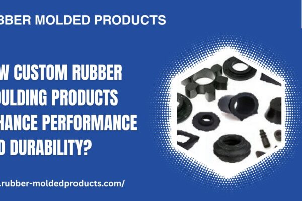 rubber moulding products