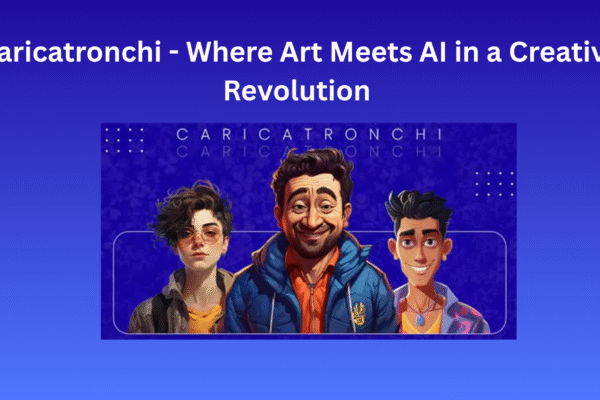 Caricatronchi – Where Art Meets AI in a Creative Revolution